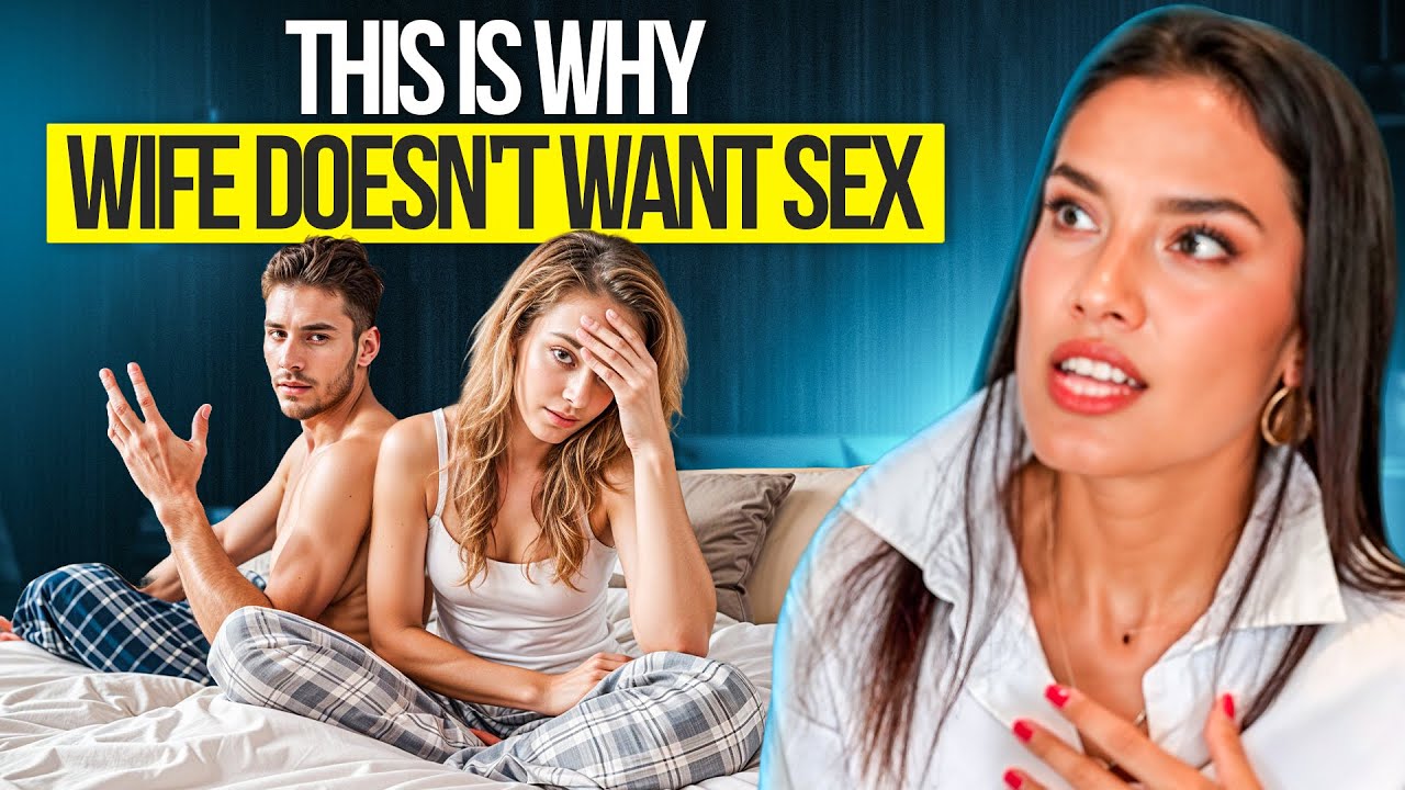 If Your Wife Doesnt Want Sex This Is Why 😱 Youtube 