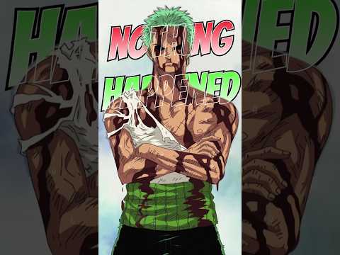 NOTHING HAPPENED!!😭| The LEGENDARY Zoro Moment! #short