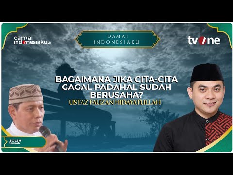 What If You Fail to Achieve Your Goals Despite Your Best Efforts? | DAMAI INDONESIAKU