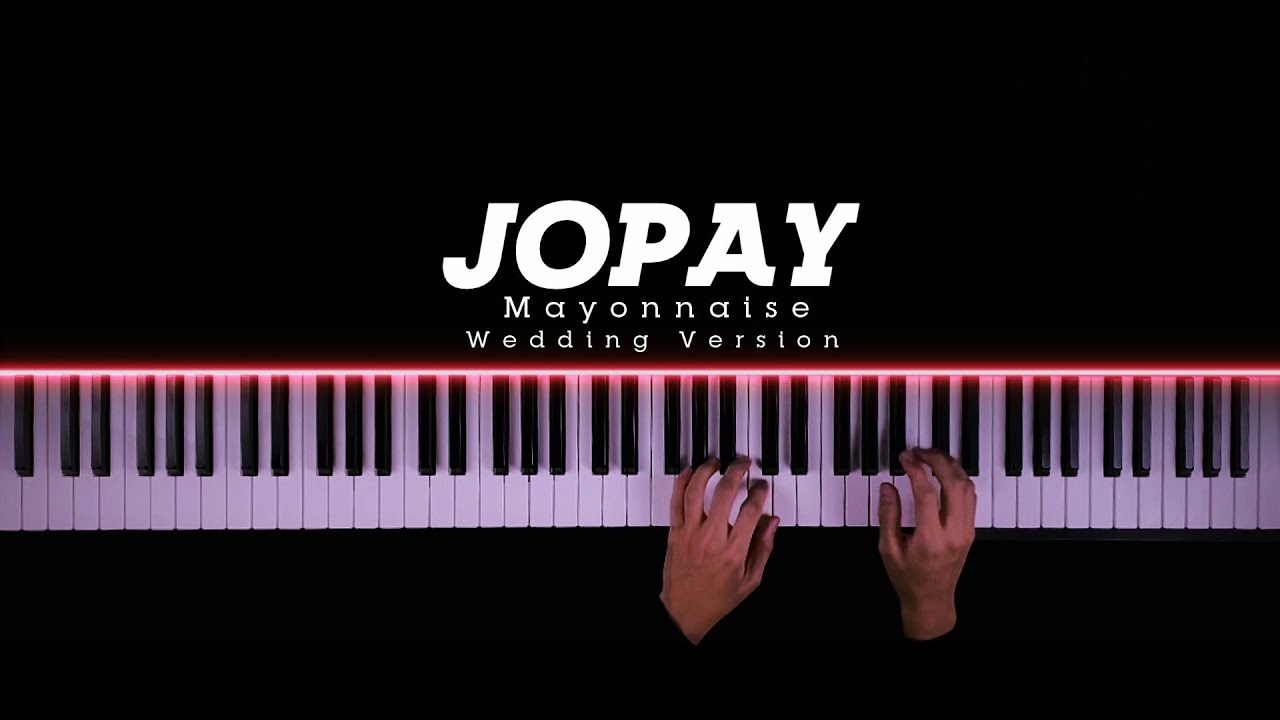 Jopay (Wedding Version) - Mayonnaise | Piano Cover by Gerard Chua