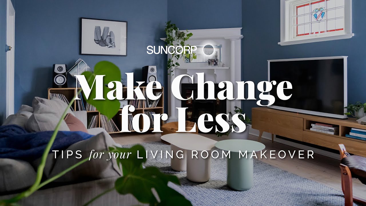How to Save Money in your Living Room Makeover! Make Change for Less: DIY Home Renovation Tips