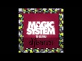 MAGIC SYSTEM - Tu Es Fou (Club Mix)