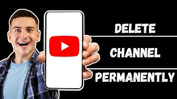 How To Delete YouTube Channel Permanently - Full Guide (2024)