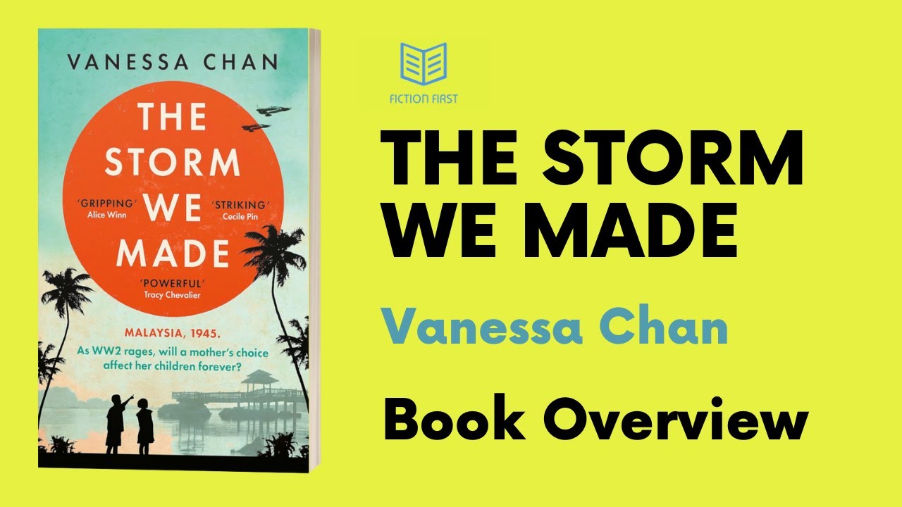 33 THE STORM WE MADE Vanessa Chan Book Summary Overview