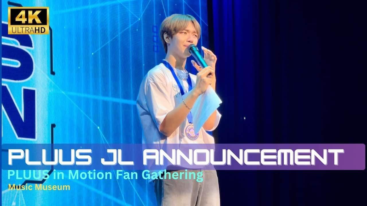 [FULL] PLUUS JL Announcement of his Temporary departure fr PLUUS at PLUUS in Motion Fan Meet 090724