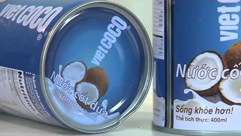 NƯỚC CỐT DỪA ĐÓNG LON - CÔNG TY LƯƠNG QUỚI