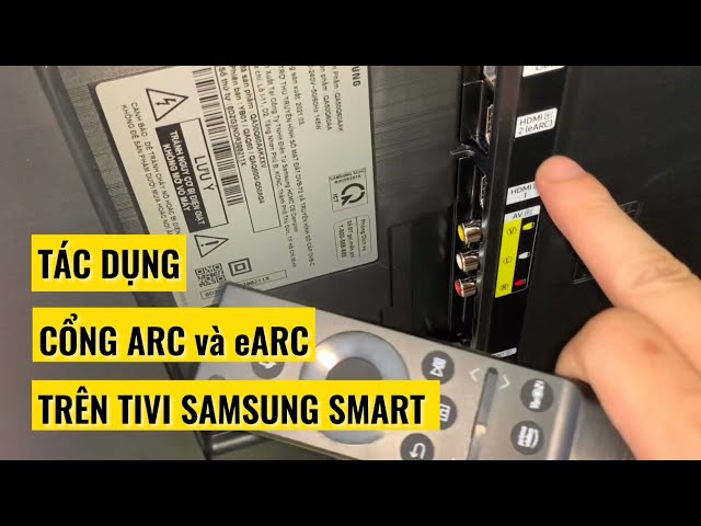 Cổng ARC và eARC trên Tivi với Tiện Ích mà nhiều bác còn chưa biết class=