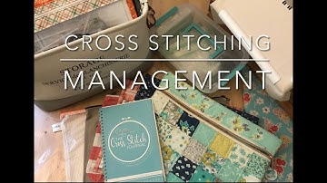 Flosstube: Nifty notions and organization (cross stitching management)