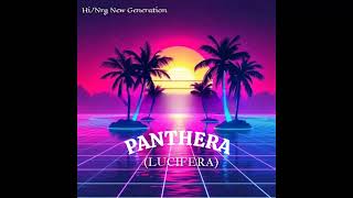 Panthera / Lucifera (High Energy)