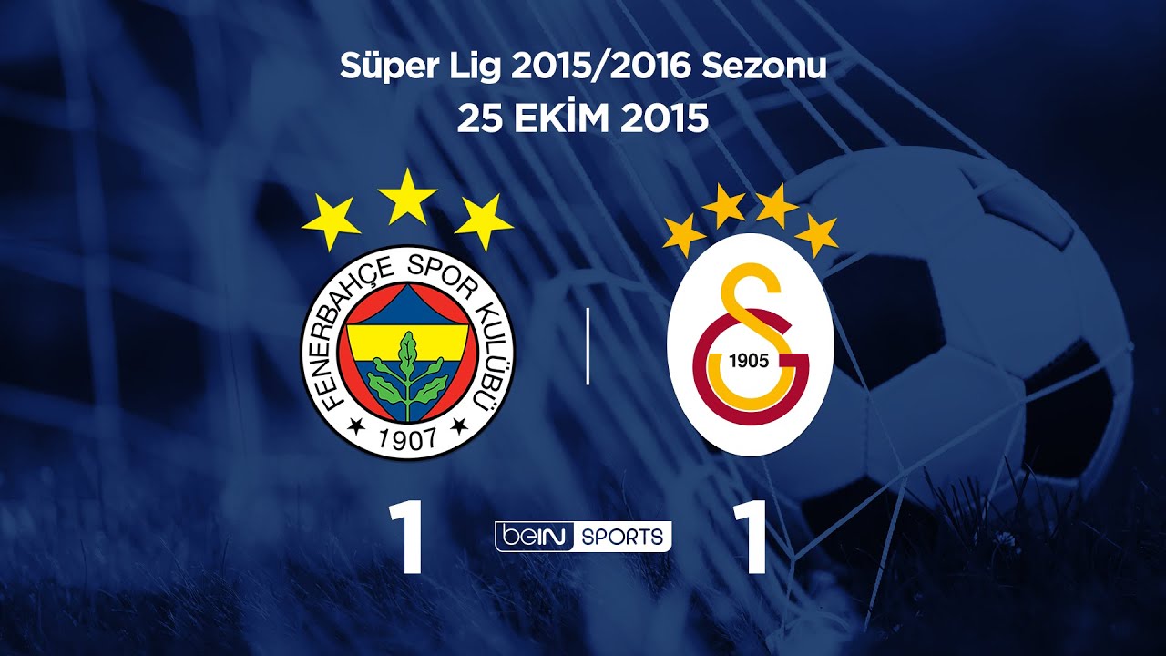 Fenerbahçe 1 - 1 Galatasaray Maç Özeti 25 Ekim 2015