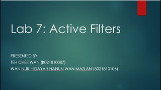 Lab 7 Active Filters (Group 15)
