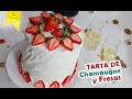 TARTA de CHAMPAGNE Y FRESAS 🍓🍾🥂 by Marielly