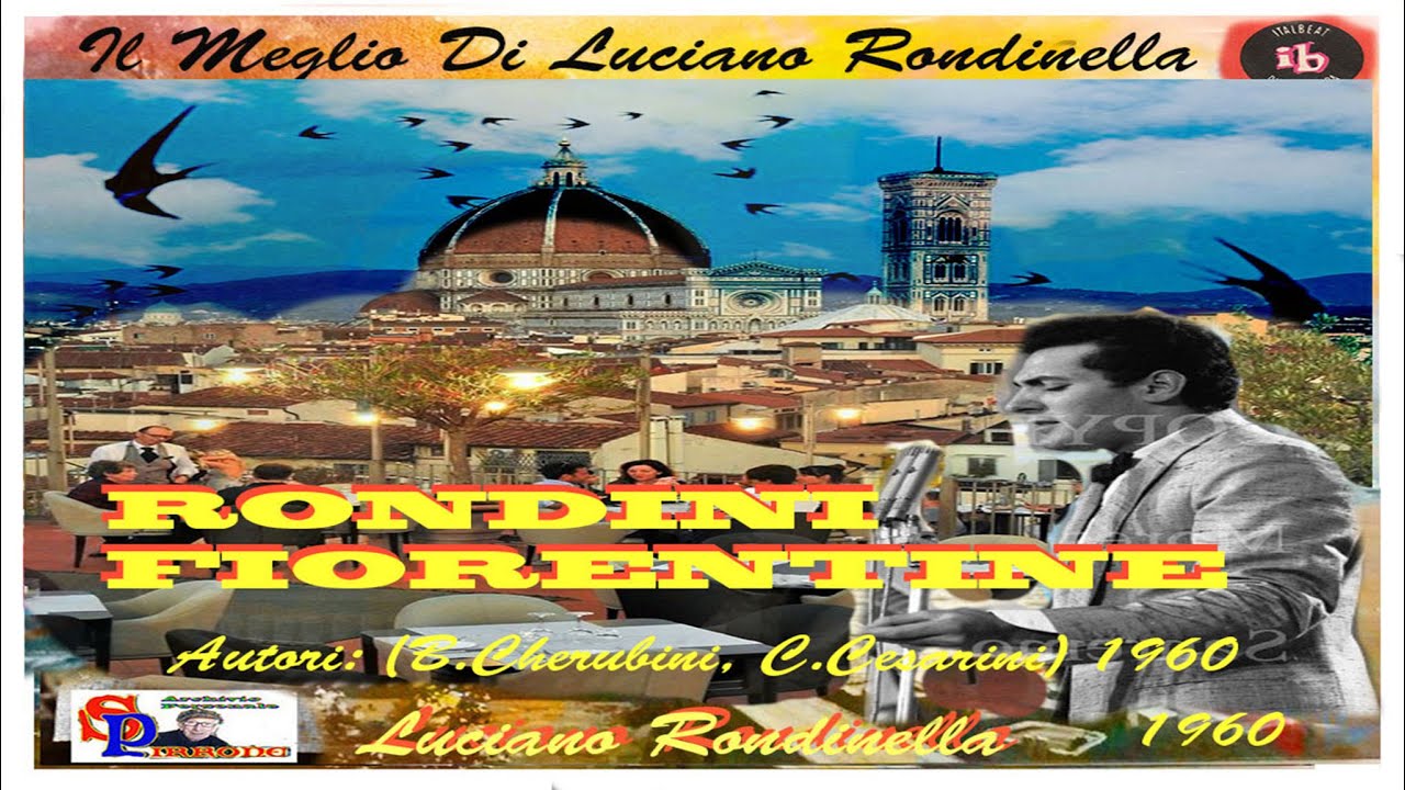 Luciano Rondinella RONDINI FIORENTINE 1960 YouTube