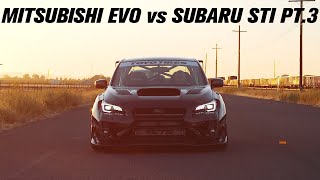 Mitsubishi Evo vs Subaru STI pt.3