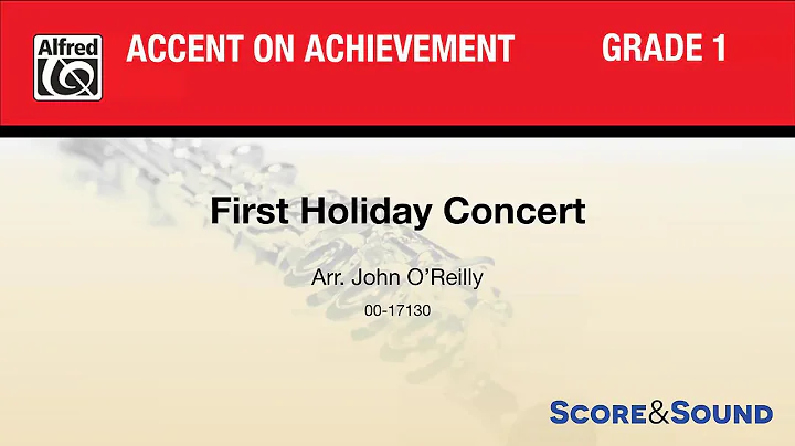 First Holiday Concert, arr. John O'Reilly  Score &...