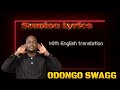 Odongo Swagg -  Sumina lyrics (with English translation)