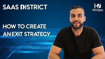 How To Create An Exit Strategy | SaaS District