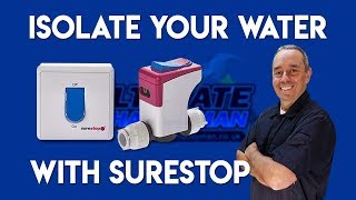 Surestop water valve | isolate water with a switch