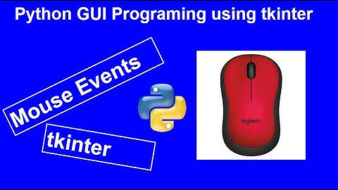Mouse Events in Python GUI tkinter