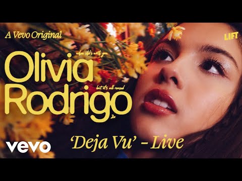 Olivia Rodrigo - deja vu (Live Performance) | Vevo LIFT