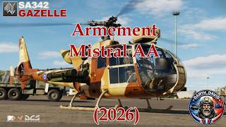 SA342 Gazelle (2026) Armement Mistral AA tuto N°3