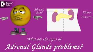 What is the most common cause of Adrenal insufficiency | Signs of Adrenal Glands problems