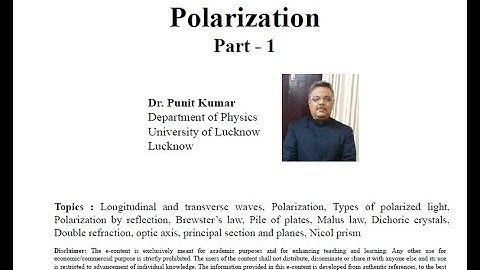 Polarization of Light (Part - 1)