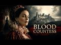 The Most Feared Woman in Europe | The Blood Countess Mystery | AI Reconstruction