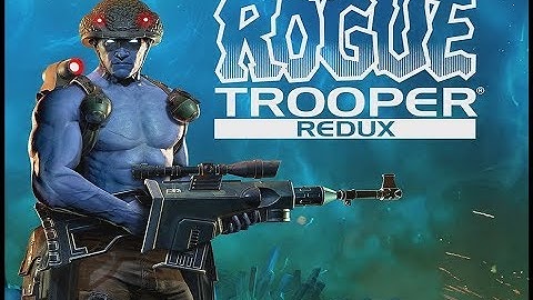 Rogue Trooper Redux - Full play (No Commentary)