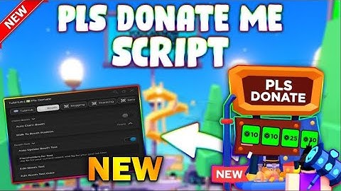 *NEW* PLS DONATE Script (PASTEBIN 2025) (AUTOFARM, FAKE MESSAGE, AUTO CHAT, FIND RICH SERVERS)