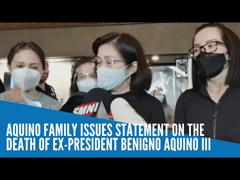 Aquino family issues statement on the death of ex-President Benigno Aquino III