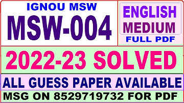 msw 004 solved assignment 2022-23 / msw 4 solved assignment in english / ignou msw