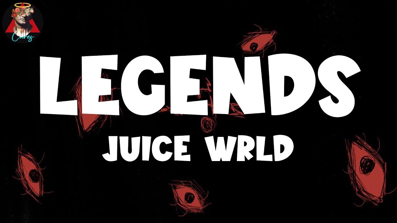 𝑱𝒖𝒊𝒄𝒆 𝑾𝒓𝒍𝒅 𝑳𝒆𝒈𝒆𝒏𝒅𝒔 (𝑳𝒚𝒓𝒊𝒄𝒔) YouTube