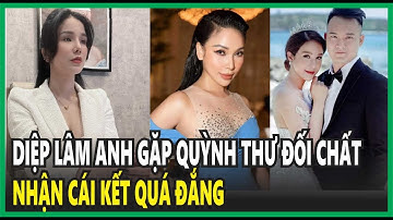 Diệp Lâm Anh tung hê cuộc gặp với Quỳnh Thư, tiểu tam trơ trẽn 