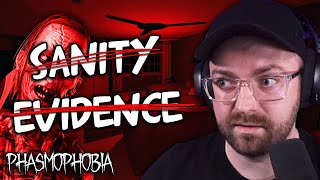 No Sanity NO EVIDENCE Runs! | Phasmophobia