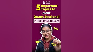 5 Important Topics to Clear Quant Sectional in RBI Grade B Exam 📊📝