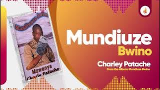 Charley Patache - Mundiuze Bwino