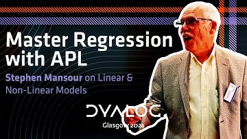 Taming Regression using APL // Stephen Mansour // Dyalog 