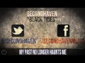 SECONDHAVEN - Black Tides (Official Lyric Video)