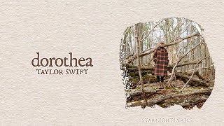 Taylor Swift - dorothea (Lyric Video) HD