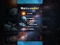 what is a satellite?