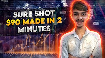 Sure Shot Binary Options Trading| $90 Profit In 2 Minutes