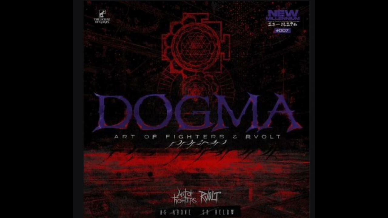 Watch Art Of Fighters & Rvolt - Dogma (2026) on YouTube Watch Art Of Fighters & Rvolt - Dogma (2026) on YouTube