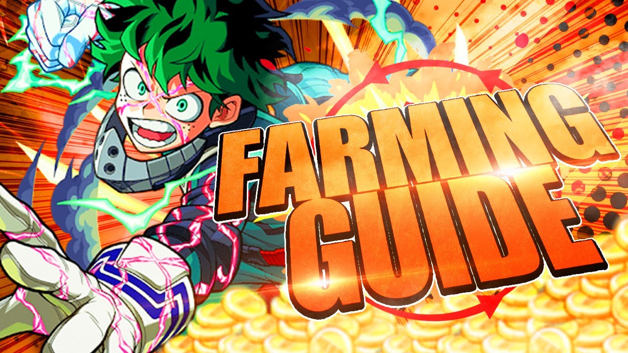 HOW TO OPTIMIZE YOUR FARMING MY HERO ACADEMIA:The Strongest Hero