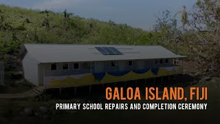 Galoa Island Primary School repairs and completion ceremony Fiji