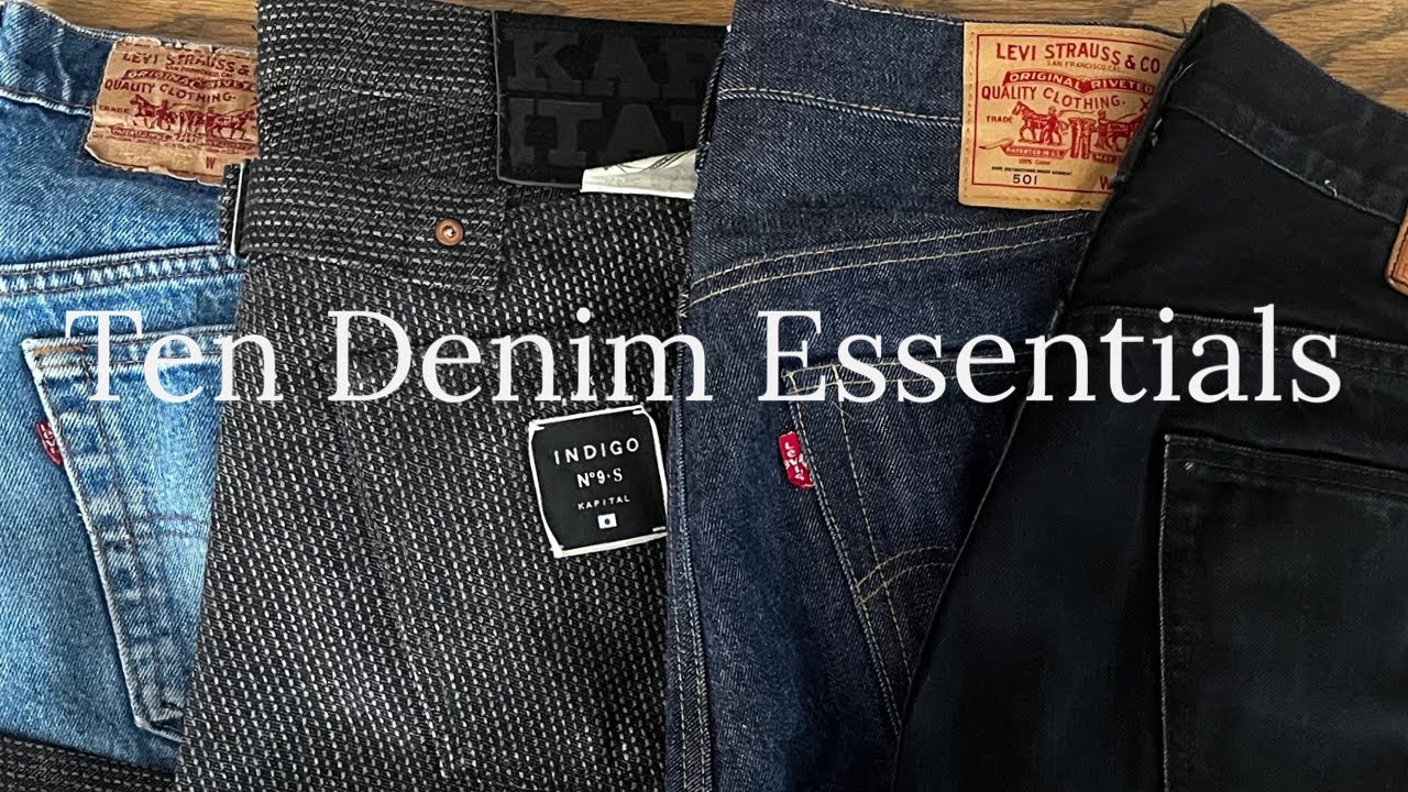 Ten Essentials I Learned About Denim - YouTube