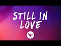 GhostDragon & YERINMYWAY - Still In Love (Lyrics) Lama & shXdow. Remix