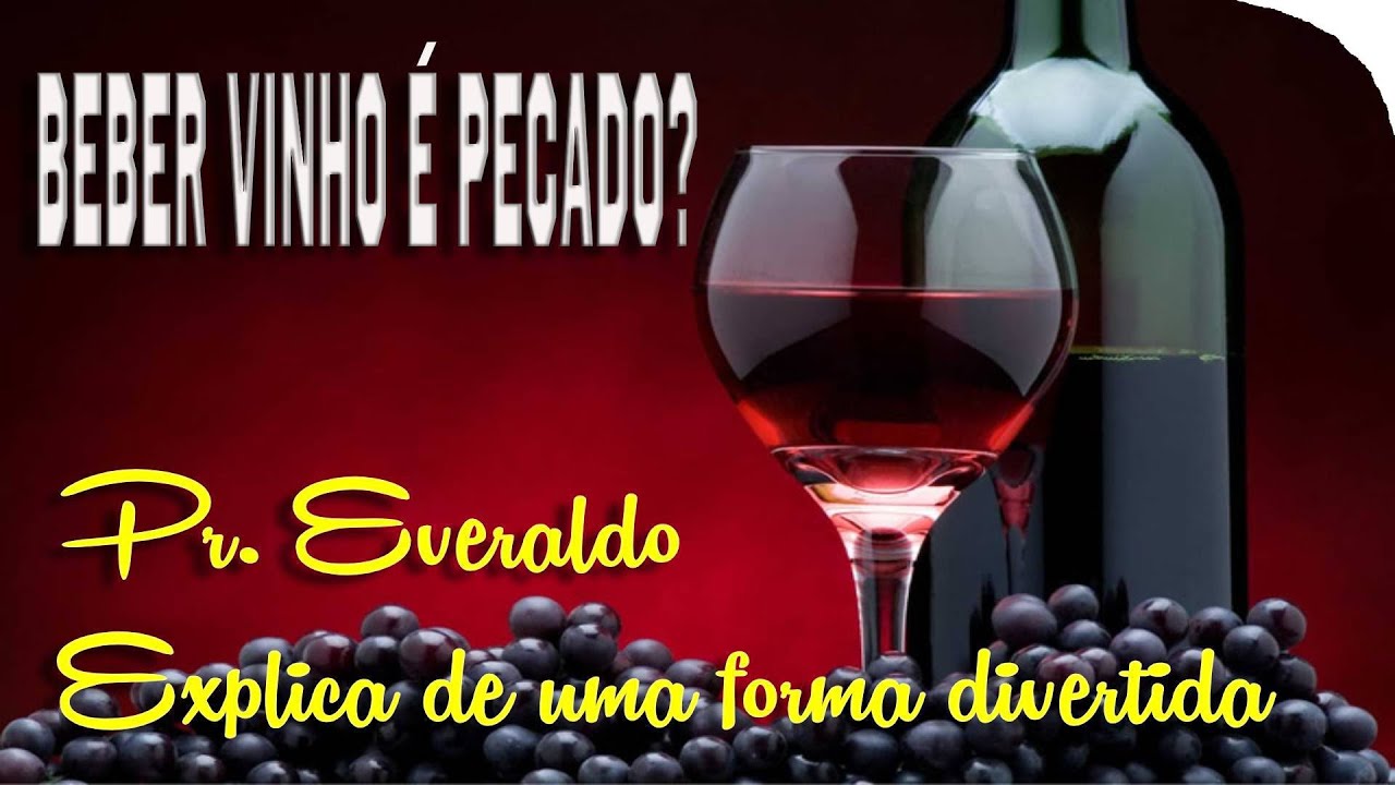 BEBER VINHO É PECADO? Aprenda de Uma Forma Divertida! - YouTube