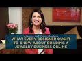 What Every Designer Ought to Know About Building a Jewelry Business Online