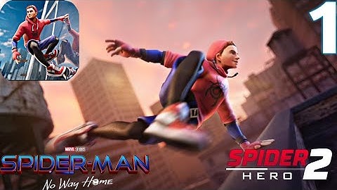 Spider hero 2 -spider fighter 3d | Walkthrough gameplay part 1